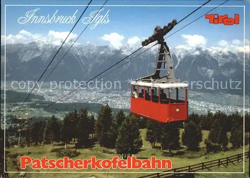 Seilbahn Patscherkofel Igls Innsbruck / Bahnen /