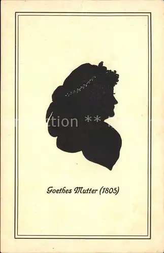 Goethe Johann Wolfgang von Mutter Silhouette Fr. A. Ackermann s Verlag Nr. 1342 Kat. Dichter
