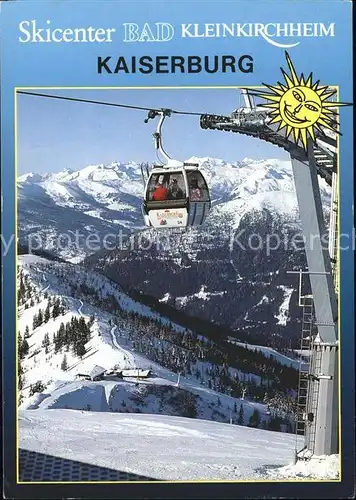 Seilbahn Kaiserburg Bad Kleinkirchheim  / Bahnen /