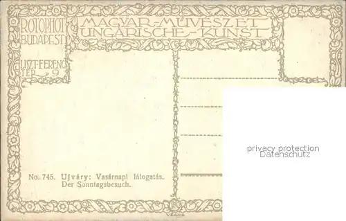 Kuenstlerkarte Ujvary Vasarnapi latogatas Nr. 745 Der Sonntagsbesuch Ungarische Kunst Kat. Kuenstlerkarte
