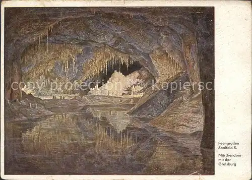 Hoehlen Caves Grottes Feengrotten Saalfeld Maerchendom Gralsburg  Kat. Berge