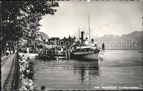 Dampfer Binnenschifffahrt Montreux Debarcadere Kat. Schiffe