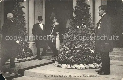 Wilhelm II Bundespalast Bern Besuch Kat. Persoenlichkeiten