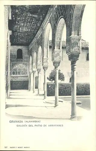 Verlag Hauser Y Menet Nr. 167 Granada Alhambra Galeria del Patio de Arrayanes Kat. Verlage