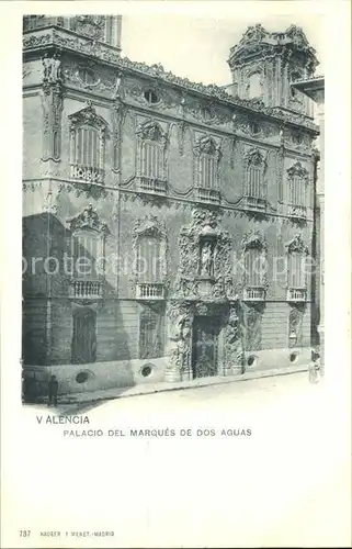 Verlag Hauser Y Menet Nr. 737 Valencia Palacio del Marques de Dos Aguas  Kat. Verlage