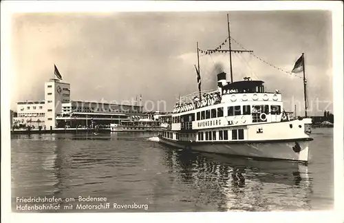 Motorschiffe Ravensburg Friedrichshafen am Bodensee Hafenbahnhof  Kat. Schiffe