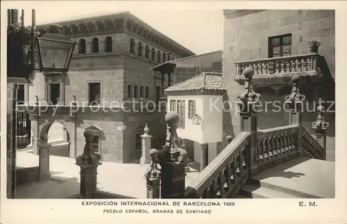 Expositions Exposicion Internacional de Barcelona 1929 Pueblo Espanol Gradas de Santiago Kat. Expositions