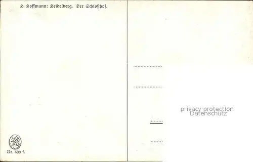Hoffmann Heinrich Heidelberg Schlosshof Nr. 599 Kat. Kuenstlerkarte