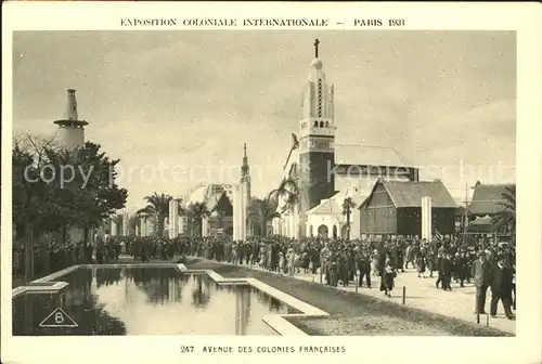 Exposition Coloniale Internationale Paris 1931 Avenue des Colonies Francaises Kat. Expositions