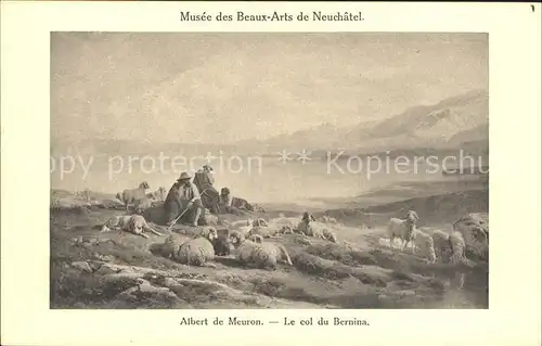 Kuenstlerkarte Albert de Meuron Le col du Bernina Hirte Schafe  Kat. Kuenstlerkarte