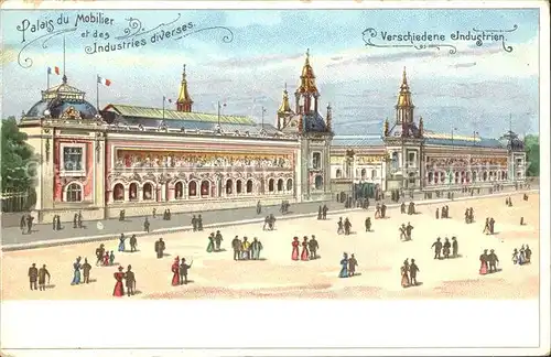 Exposition Universelle Paris 1900 Palais du Mobilier et des Industries diverses Litho Kat. Expositions