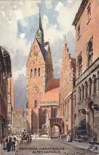 Verlag Tucks Oilette Nr. 695 Hannover Marktkirche Altes Rathaus Charles E. Flower  Kat. Verlage