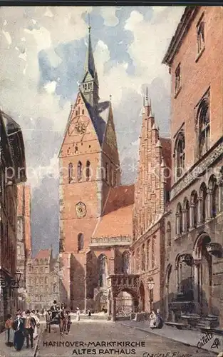 Verlag Tucks Oilette Nr. 695 Hannover Marktkirche Altes Rathaus Charles E. Flower  Kat. Verlage