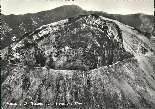 Vulkane Geysire Vulcans Geysers Vesuvio dopo l eruzione 1944 Napoli  Kat. Natur