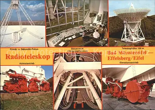 Astronomie Radioteleskop Bad Muenstereifel Effelsberg Steuerraum Koenigzapfenraum Azimutantrieb Kat. Wissenschaft Science