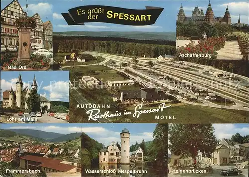 Autobahn Rasthaus Spessart Motel Wasserscgloss Mespelbrunn  Kat. Autos