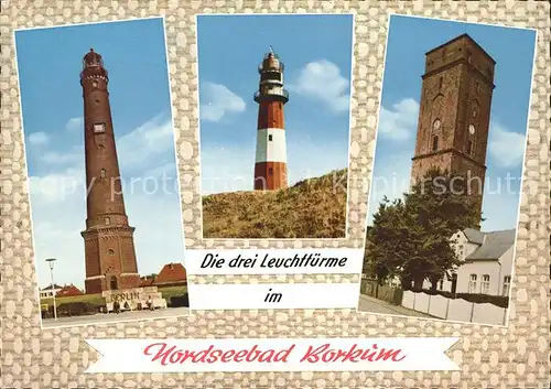 Leuchtturm Lighthouse Drei Leuchttuerme Borkum  Kat. Gebaeude