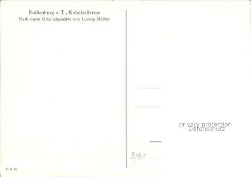 Moessler L. Rothenburg ob der Tauber Kobolzellertor  Kat. Kuenstlerkarte