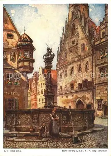 Moessler L. Rothenburg ob der Tauber St. Georg Brunnen Rathaus Kat. Kuenstlerkarte