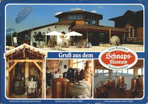 Schnaps Museum Hauzenburg Jahrdorf Schwarzbrennerei Likoermanufaktur Kat. Genussmittel