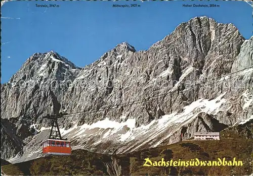 Seilbahn Dachsteinwandbahn Ramsau Suedwandhuette  Kat. Bahnen