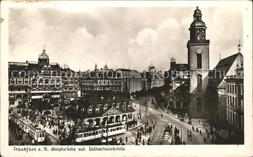 Strassenbahn Frankfurt am Main Hauptwache Katharinenkirche  Kat. Strassenbahn