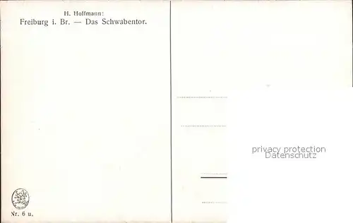 Hoffmann Heinrich Freiburg im Breisgau Schwabentor  Kat. Kuenstlerkarte