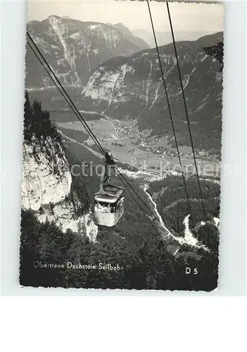 Seilbahn Dachstein Obertraun  Kat. Bahnen