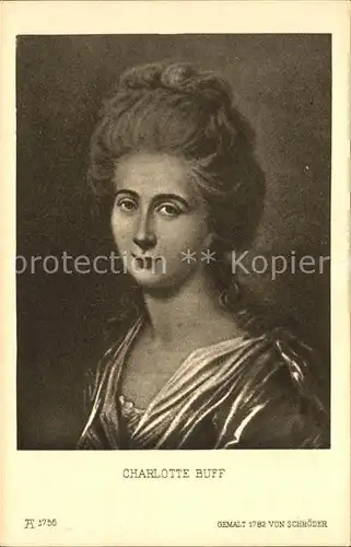 Verlag Ackermann Kuenstlerpostkarte Nr. 1756 Charlotte Buff Goethe Kuenstler von Schroeder  Kat. Verlage
