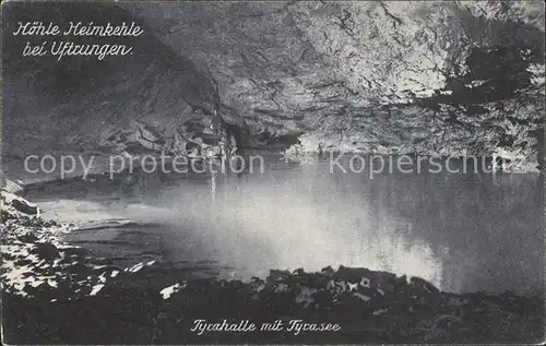 Hoehlen Caves Grottes Heimkehle Uftrungen Tyrahalle Tyrasee  Kat. Berge