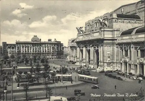 Strassenbahn Milano Piazzale Duca D Aosta  Kat. Strassenbahn