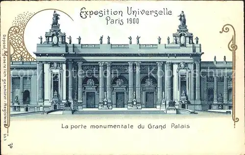 Exposition Universelle Paris 1900 Porte monumentale du Grand Palais Kat. Expositions