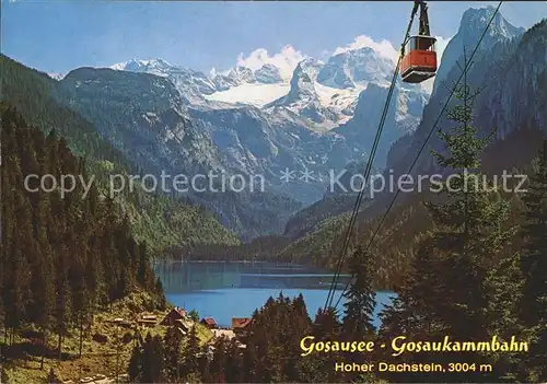 Seilbahn Gosausee Gosaukamm Koenig Dachstein  Kat. Bahnen