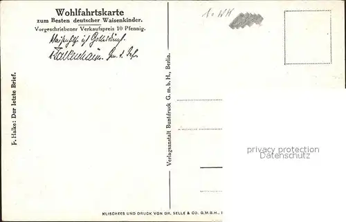 Militaria WK1 F.Halke Der letzte Brief Wohlfahrtskarte  / Militaria WK1 /