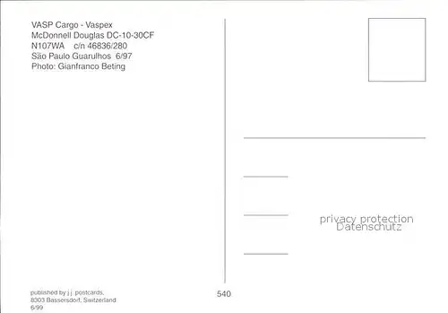 Flugzeuge Zivil VASP Cargo Vaspex McDonnell Douglas DC 10 30CF N107WA  Kat. Airplanes Avions