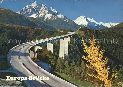 Bruecken Bridges Ponts Europabruecke Silltal Stubaier Alpen 