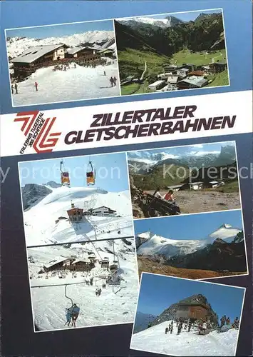 Zillertal Zillertaler Gletscherbahnen Teilansichten Kat. Regionales