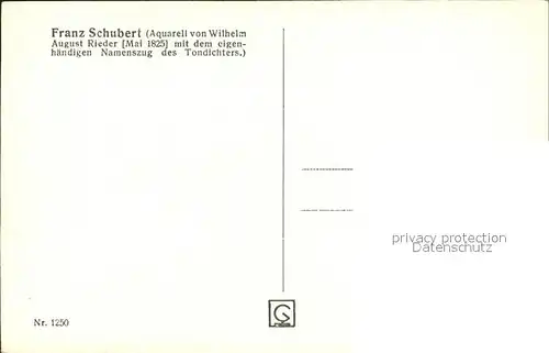 Schubert Franz Namenszug Aquarell Wilhelm August Rieder  Kat. Persoenlichkeiten