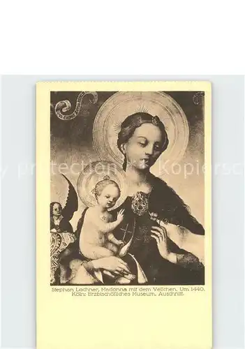 Religion Madonna mit dem Veilchen Kuenstlerkarte Stephan Lochner  Kat. Religion
