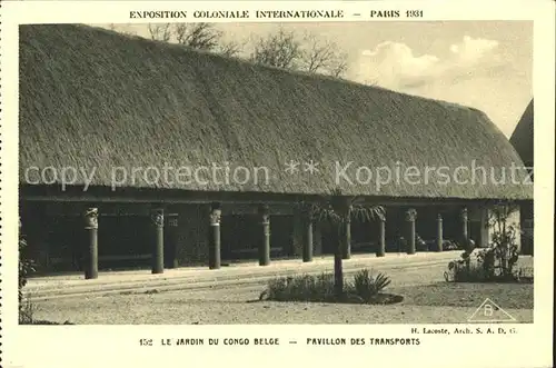 Exposition Coloniale Internationale Paris 1931 Jardin du Congo Belge Pavillon des Transports Kat. Expositions