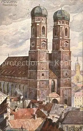 Wagner Richard Kuenstler Muenchen Frauenkirche  Kat. Kuenstlerkarte