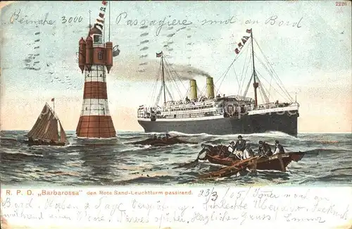 Dampfer Oceanliner R.P.D. Barbarossa Roter Sand Leuchtturm  Kat. Schiffe