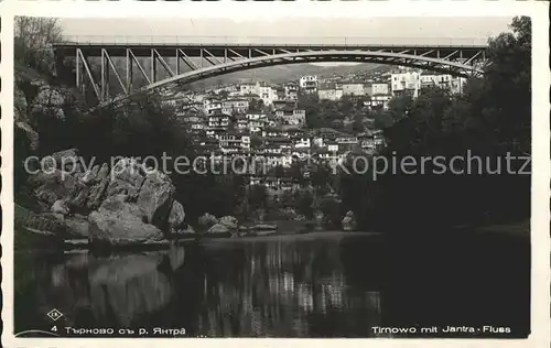 Tarnovo mit Jantra Fluss und Bruecke / Bulgarien /