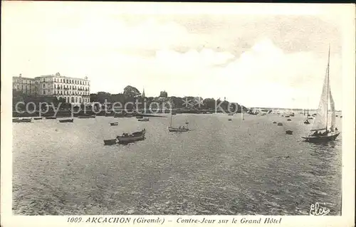 Arcachon Gironde Contre Jour sur le Grand Hotel Kat. Arcachon