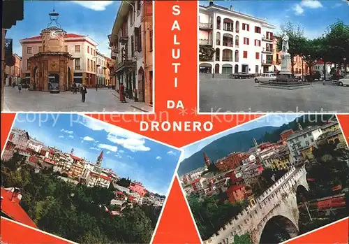 Dronero Cuneo Strassenpartie Denkmal Bruecke Kat. Cuneo