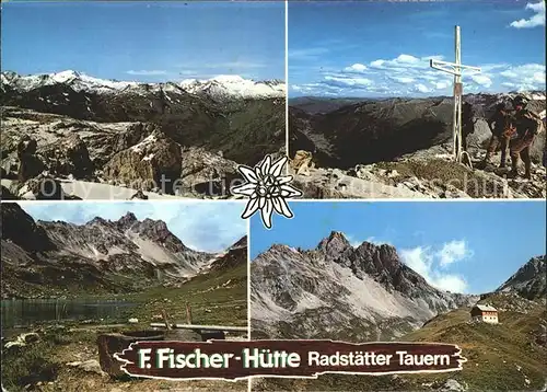 Radstaedter Tauern Franz Fischer Huette am Zaunersee Gipfelkreuz Kat. Salzburg