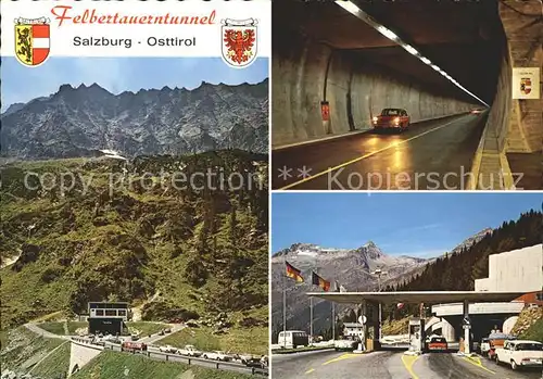 Salzburg Oesterreich Feldbertauern Tunnel Salzburg Osttirol  Kat. Salzburg