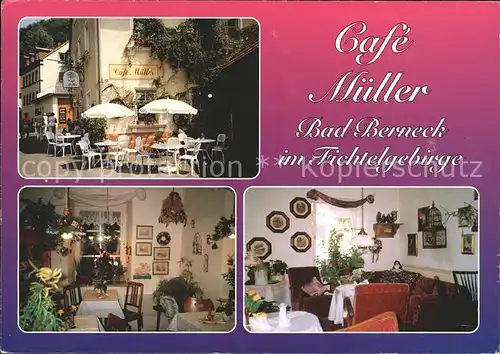 Bad Berneck Cafe Mueller Kat. Bad Berneck Fichtelgebirge