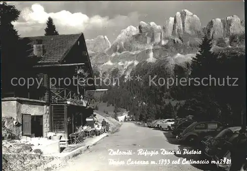 Passo Carezza Dolomiti Rifugio Duca di Pistoia Passo Carezza Kat. Italien