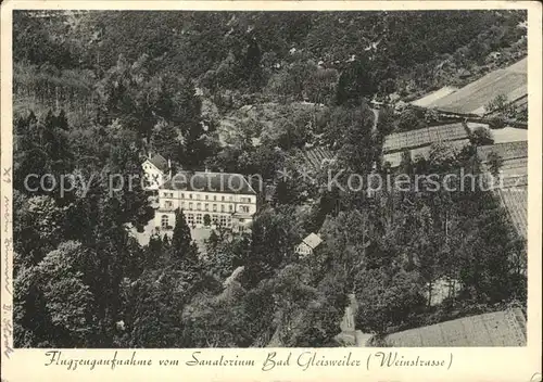 Bad Gleisweiler Fliegeraufnahme Sanatorium Bad Gleisweiler Kat. Gleisweiler